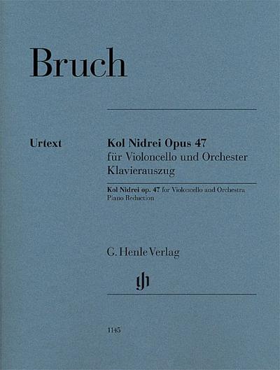 Kol Nidrei op. 47 for Violoncello and Orchestra
