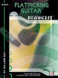 Flatpicking Guitar Workout [With CD]