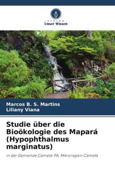 Studie über die Bioökologie des Mapará (Hypophthalmus marginatus)