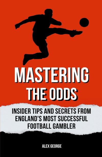 Mastering the Odds