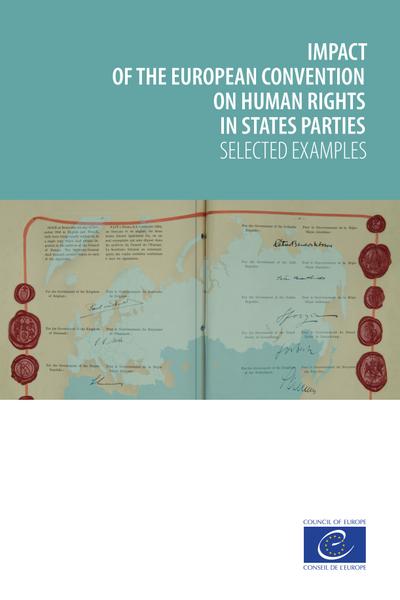Impact of the European Convention on Human Rights in states parties