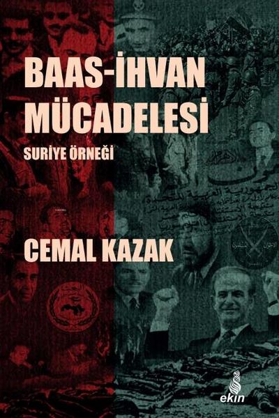 Baas-Ihvan Mücadelesi Suriye Örnegi