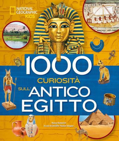 1000 curiosità sull’antico Egitto