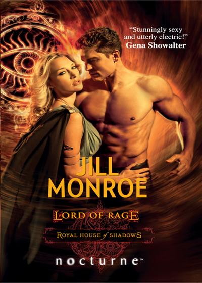 Lord Of Rage (Mills & Boon Nocturne) (Royal House of Shadows, Book 2)
