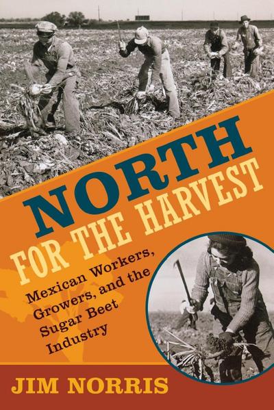 North for the Harvest