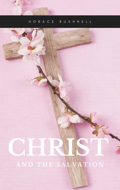 Christ and the Salvation