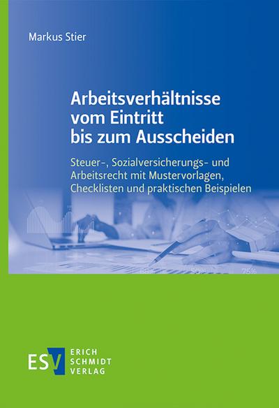 Arbeitsverhältnisse vom Eintritt bis zum Ausscheiden