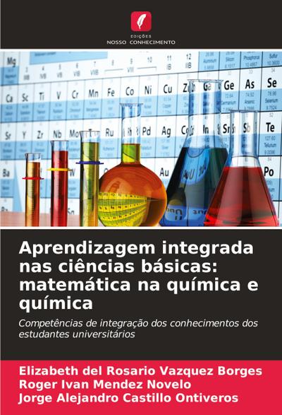 Aprendizagem integrada nas ciências básicas: matemática na química e química