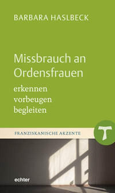 Missbrauch an Ordensfrauen