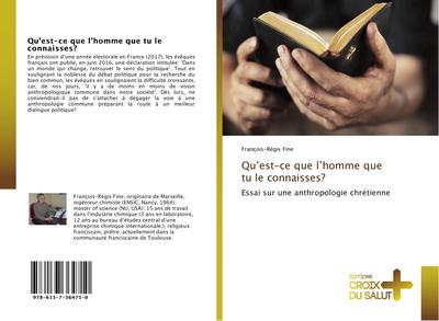 Qu’est-ce que l’homme que tu le connaisses?