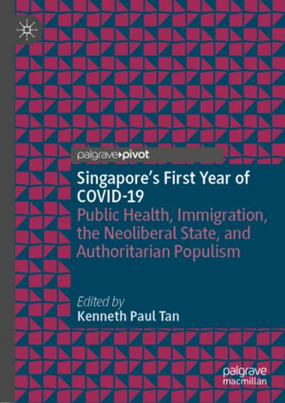 Singapore’s First Year of COVID-19