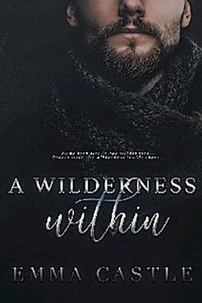 A Wilderness Within