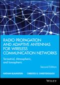 Radio Propagation and Adaptive Antennas for Wireless Communication Networks