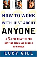 How To Work With Just About Anyone