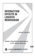 Interaction Effects in Logistic Regression