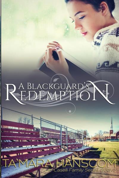 A Blackguard’s Redemption