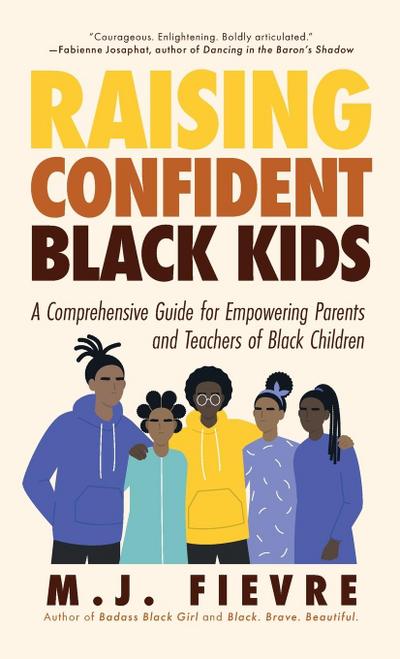 Raising Confident Black Kids