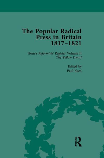 The Popular Radical Press in Britain, 1811-1821 Vol 2