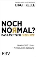Noch Normal? Das lässt sich gendern!