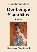 Der heilige Skarabäus (Großdruck)