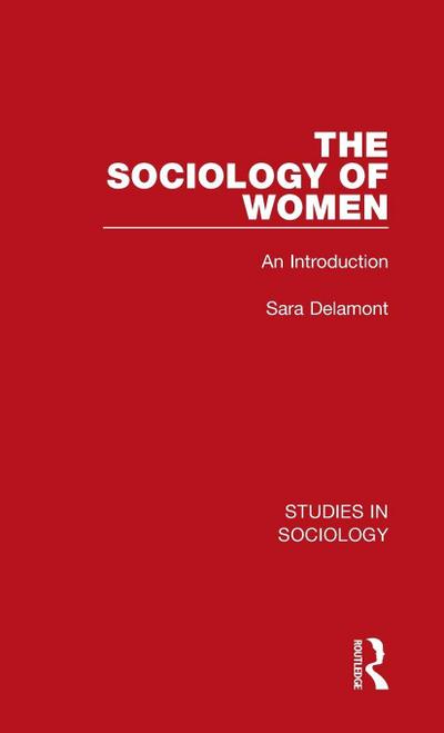 The Sociology of Women