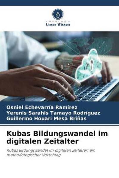 Kubas Bildungswandel im digitalen Zeitalter