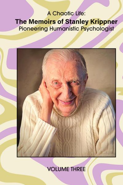 A Chaotic Life (Volume 3)