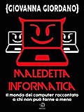 Maledetta informatica