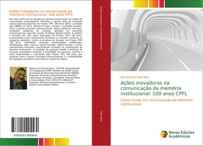 Ações inovadoras na comunicação da memória institucional: 100 anos CPFL