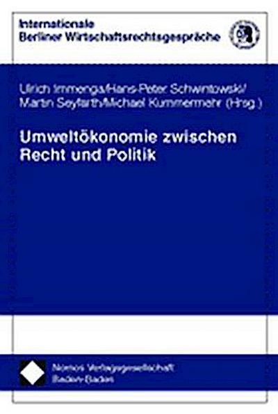 Umweltökonomie zwischen Recht und Politik