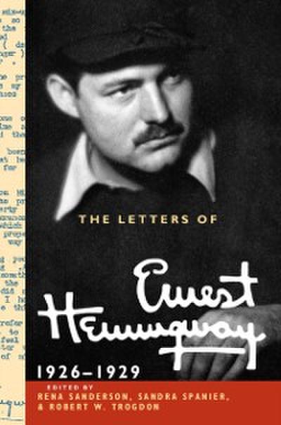 Letters of Ernest Hemingway: Volume 3, 1926-1929