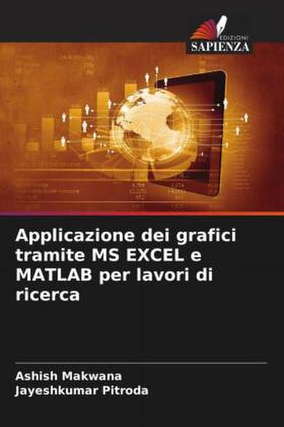 Applicazione dei grafici tramite MS EXCEL e MATLAB per lavori di ricerca