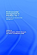 Environmental Management in Practice: Vol 1