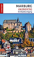 Marburg an einem Tag