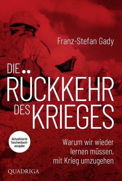 Die Rückkehr des Krieges