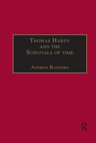 Thomas Hardy and the Survivals of Time