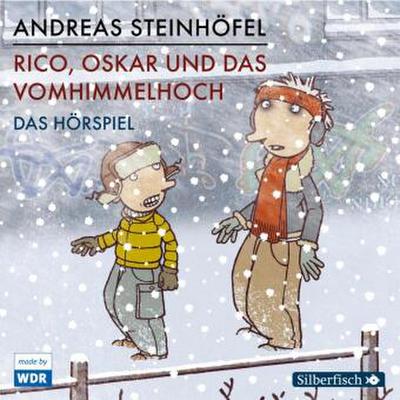 Rico, Oskar und das Vomhimmelhoch - Das Hörspiel