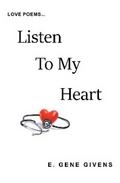 Listen to My Heart