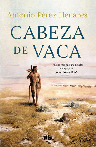 Cabeza de Vaca (Spanish Edition)