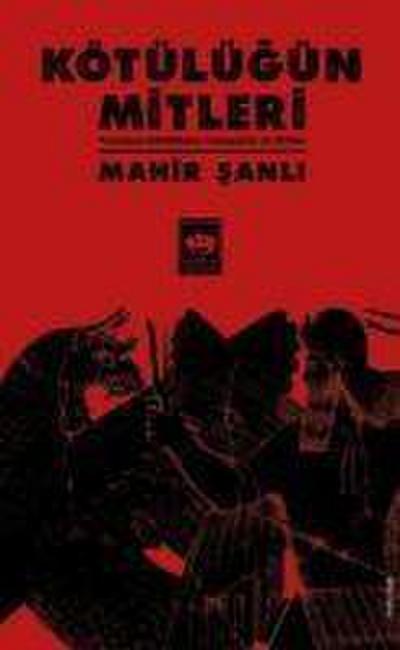 Kötülügün Mitleri