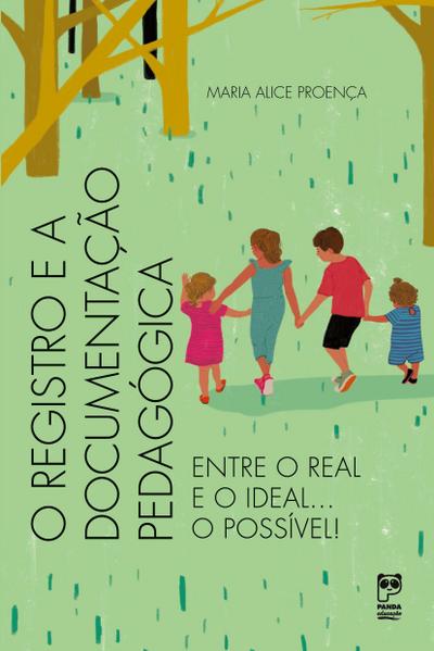 O registro e a documentação pedagógica