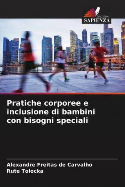 Pratiche corporee e inclusione di bambini con bisogni speciali