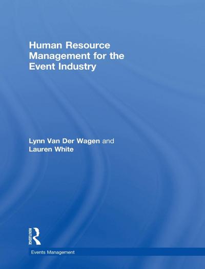 Human Resource Management for the Event Industry