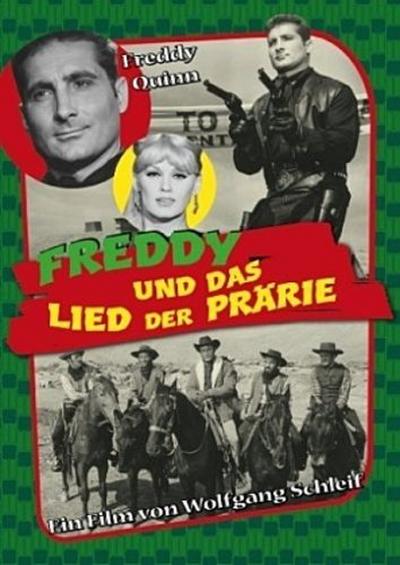 Freddy und das Lied der Prärie