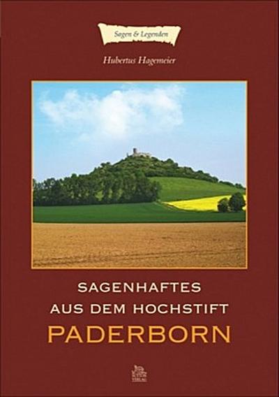 Sagenhaftes aus dem Hochstift Paderborn