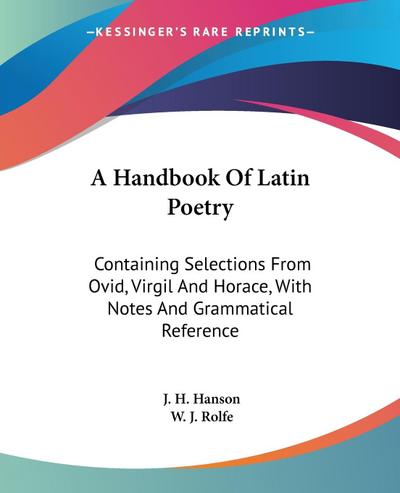 A Handbook Of Latin Poetry