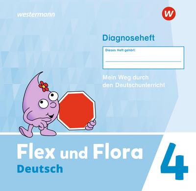 Flex und Flora 4. Diagnoseheft Ausgabe 2021