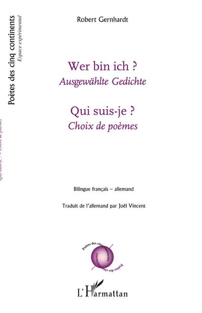 Qui suis-je ? Choix de poèmes