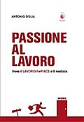Passione al lavoro