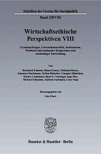 Wirtschaftsethische Perspektiven VIII.